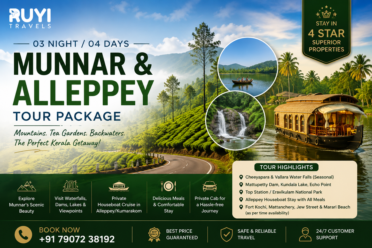 03 NIGHT / 04 DAYS  MUNNAR & ALLEPPEY TOUR PACKAGE ( 2 pax min ) 