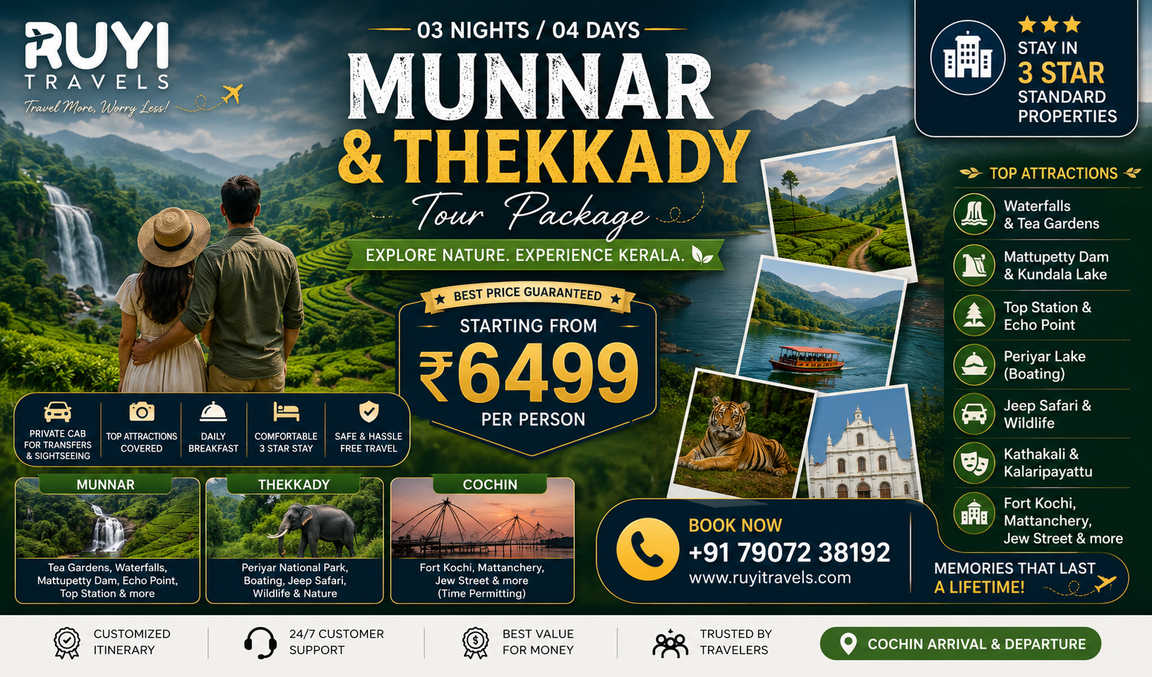 03 NIGHT / 04 DAYS MUNNAR & THEKKADY TOUR PACKAGE ( 8 pax min ) 