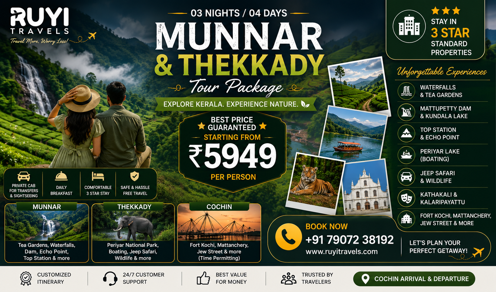 03 NIGHT / 04 DAYS MUNNAR & THEKKADY TOUR PACKAGE ( 10 pax min ) 