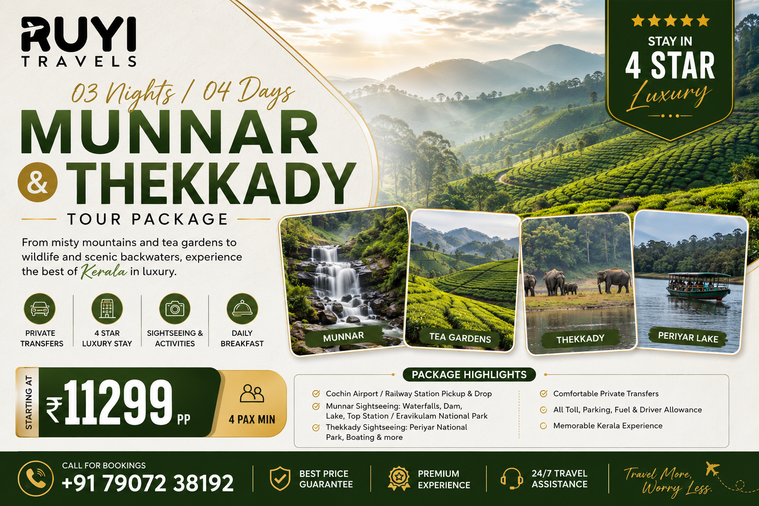 03 NIGHT / 04 DAYS MUNNAR & THEKKADY TOUR PACKAGE ( 4 pax min ) 