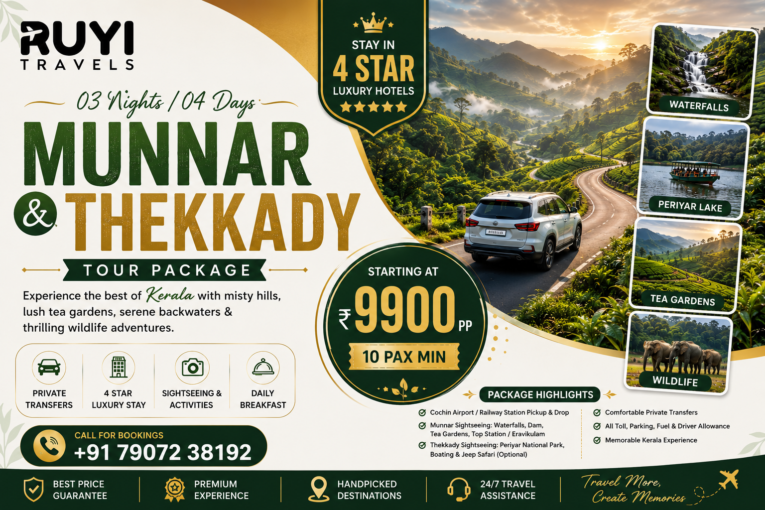 03 NIGHT / 04 DAYS MUNNAR & THEKKADY TOUR PACKAGE ( 10 pax min ) 
