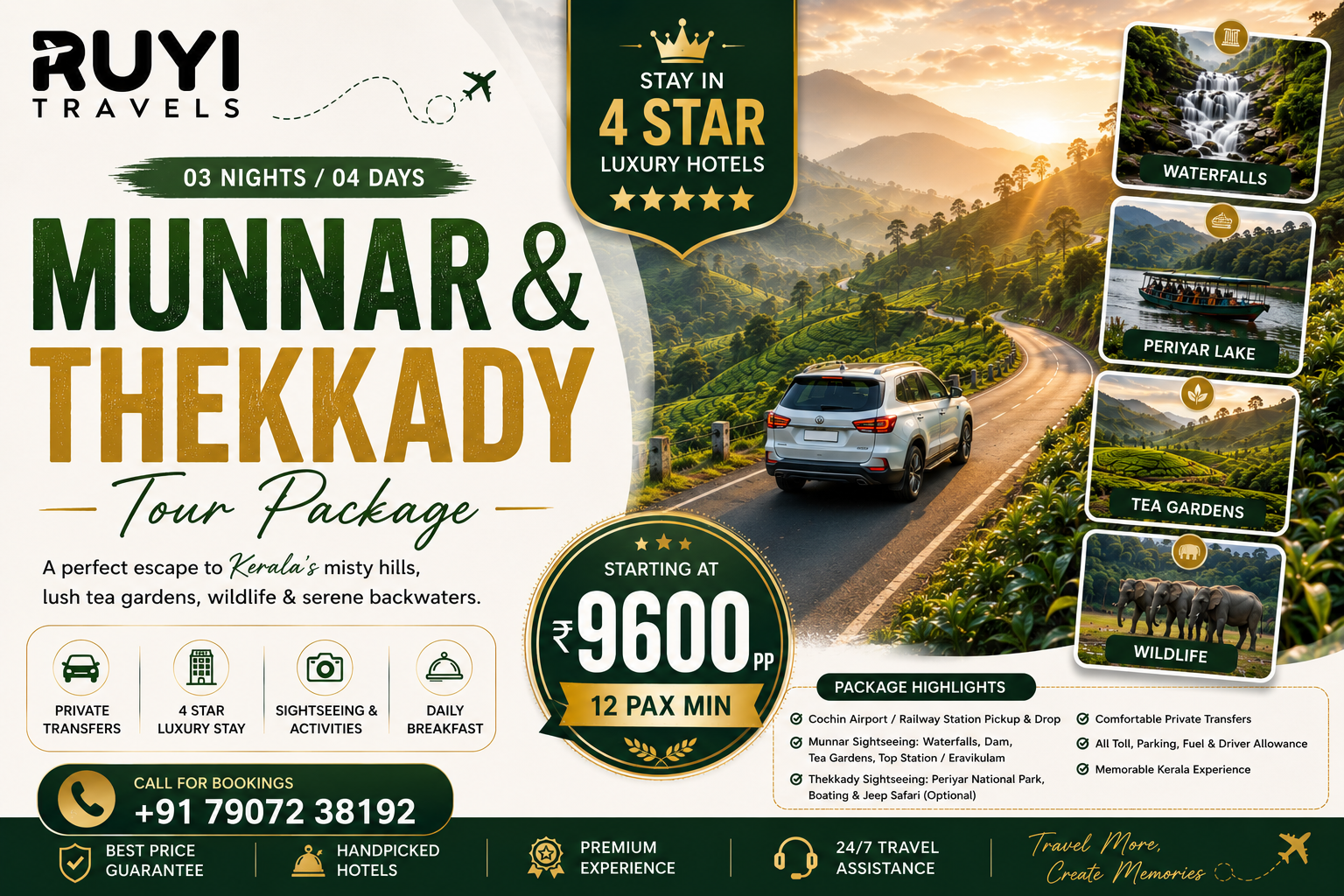 03 NIGHT / 04 DAYS MUNNAR & THEKKADY TOUR PACKAGE ( 12 pax min) 