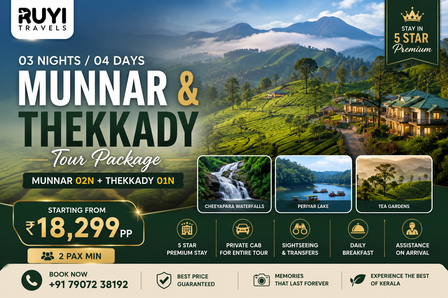 03 NIGHT / 04 DAYS MUNNAR & THEKKADY TOUR PACKAGE ( 2 pax min) 