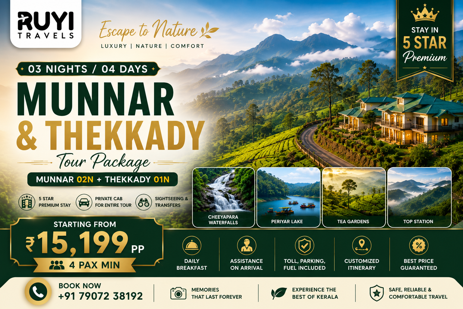 03 NIGHT / 04 DAYS MUNNAR & THEKKADY TOUR PACKAGE ( 4 pax min) 