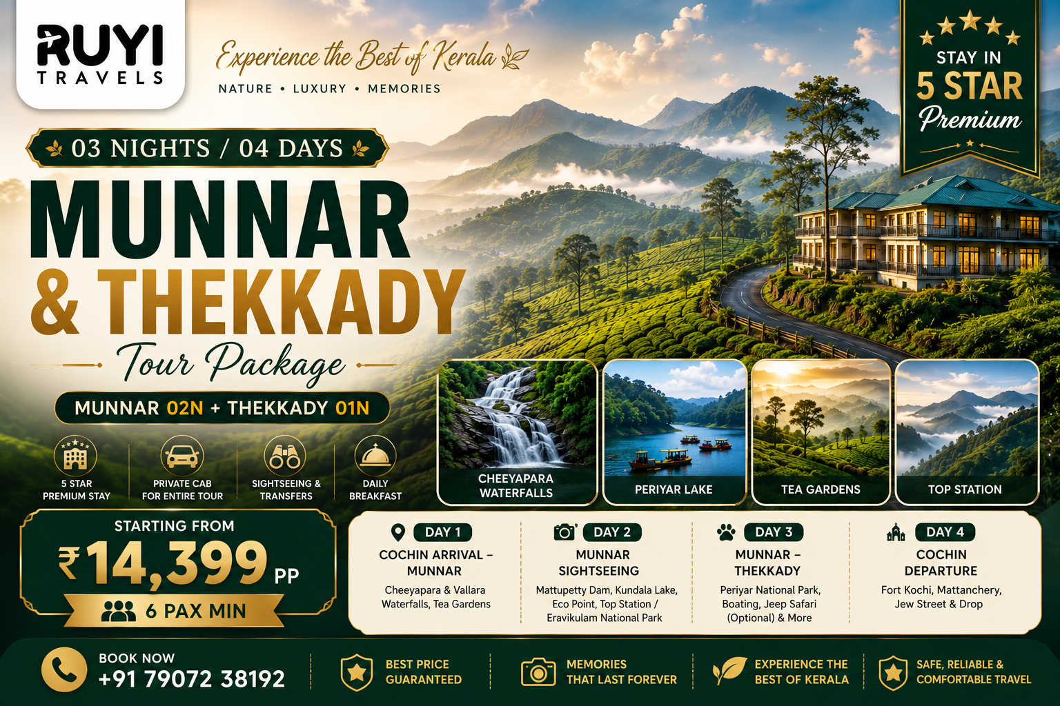 03 NIGHT / 04 DAYS MUNNAR & THEKKADY TOUR PACKAGE ( 6 pax min ) 