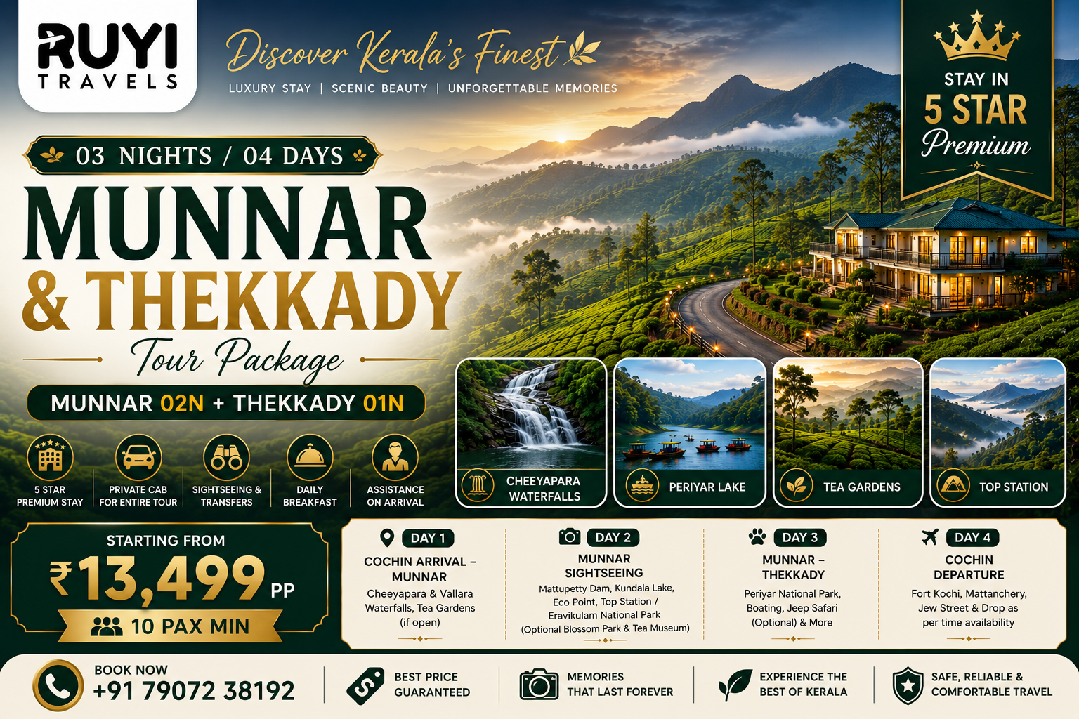 03 NIGHT / 04 DAYS MUNNAR & THEKKADY TOUR PACKAGE ( 10 pax min ) 