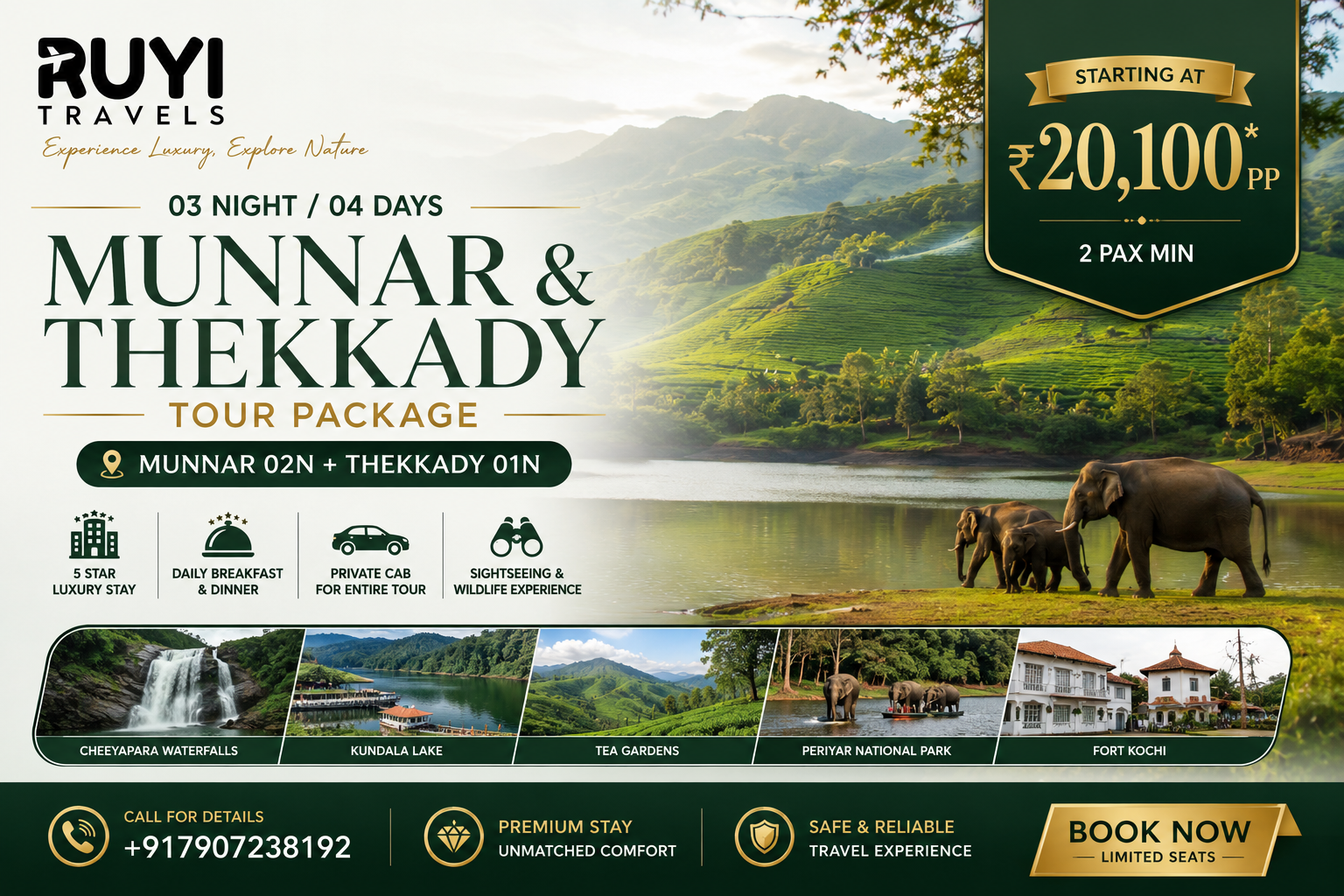 03 NIGHT / 04 DAYS MUNNAR & THEKKADY TOUR PACKAGE ( 2 pax min ) 