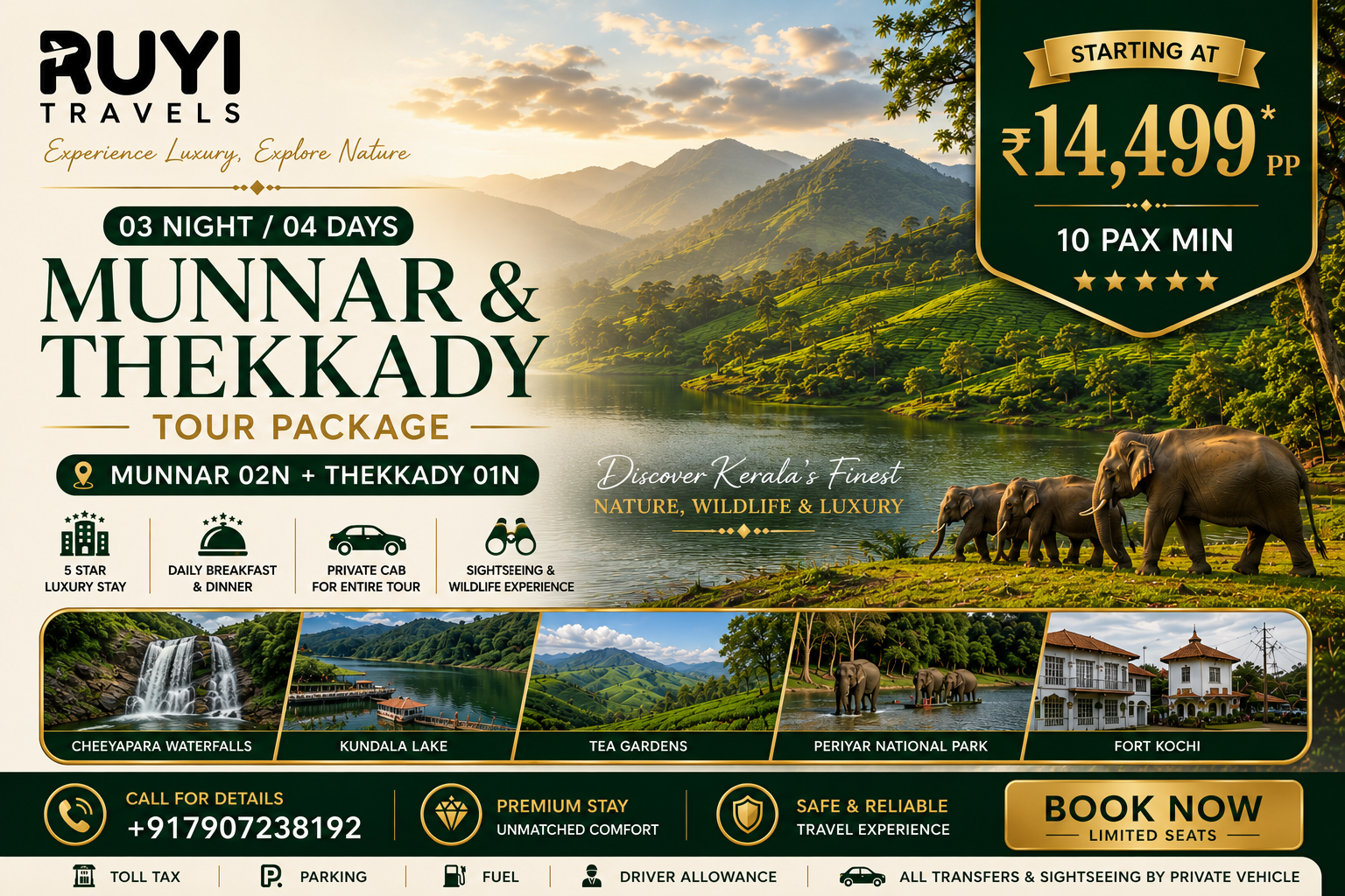 03 NIGHT / 04 DAYS MUNNAR & THEKKADY TOUR PACKAGE ( 10 pax min) 