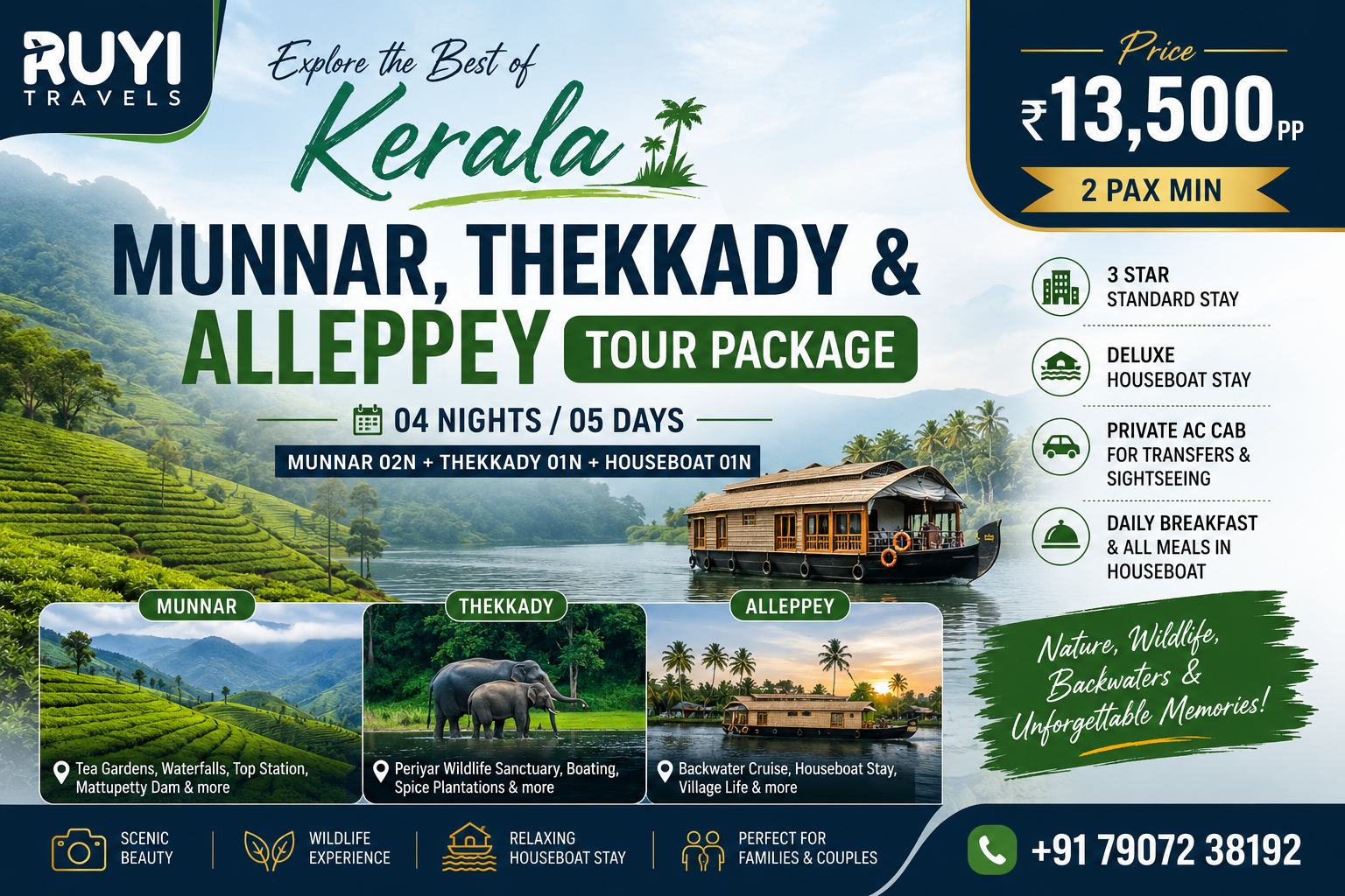 04 NIGHT / 05 DAYS MUNNAR, THEKKADY & ALLEPPEY TOUR PACKAGE ( 2 pax min )