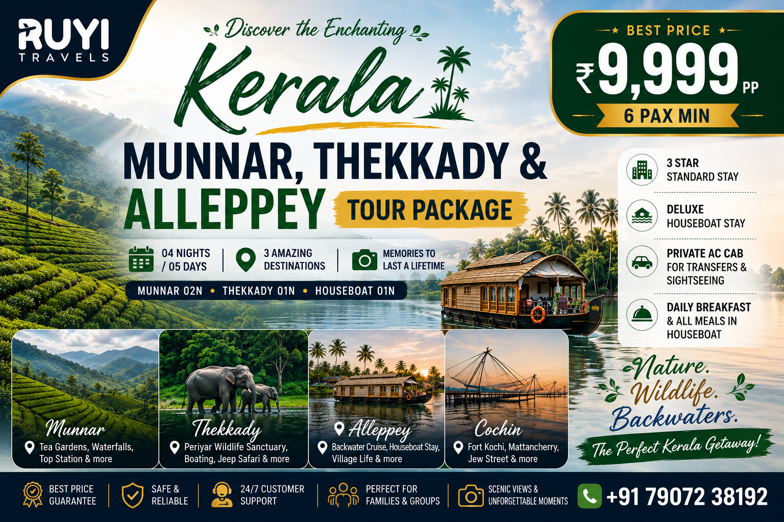04 NIGHT / 05 DAYS MUNNAR, THEKKADY & ALLEPPEY TOUR PACKAGE ( 6 pax min)