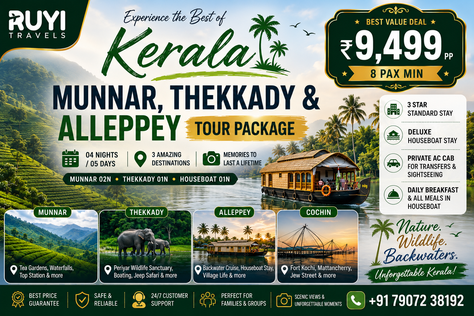 04 NIGHT / 05 DAYS MUNNAR, THEKKADY & ALLEPPEY TOUR PACKAGE (8 pax min ) 