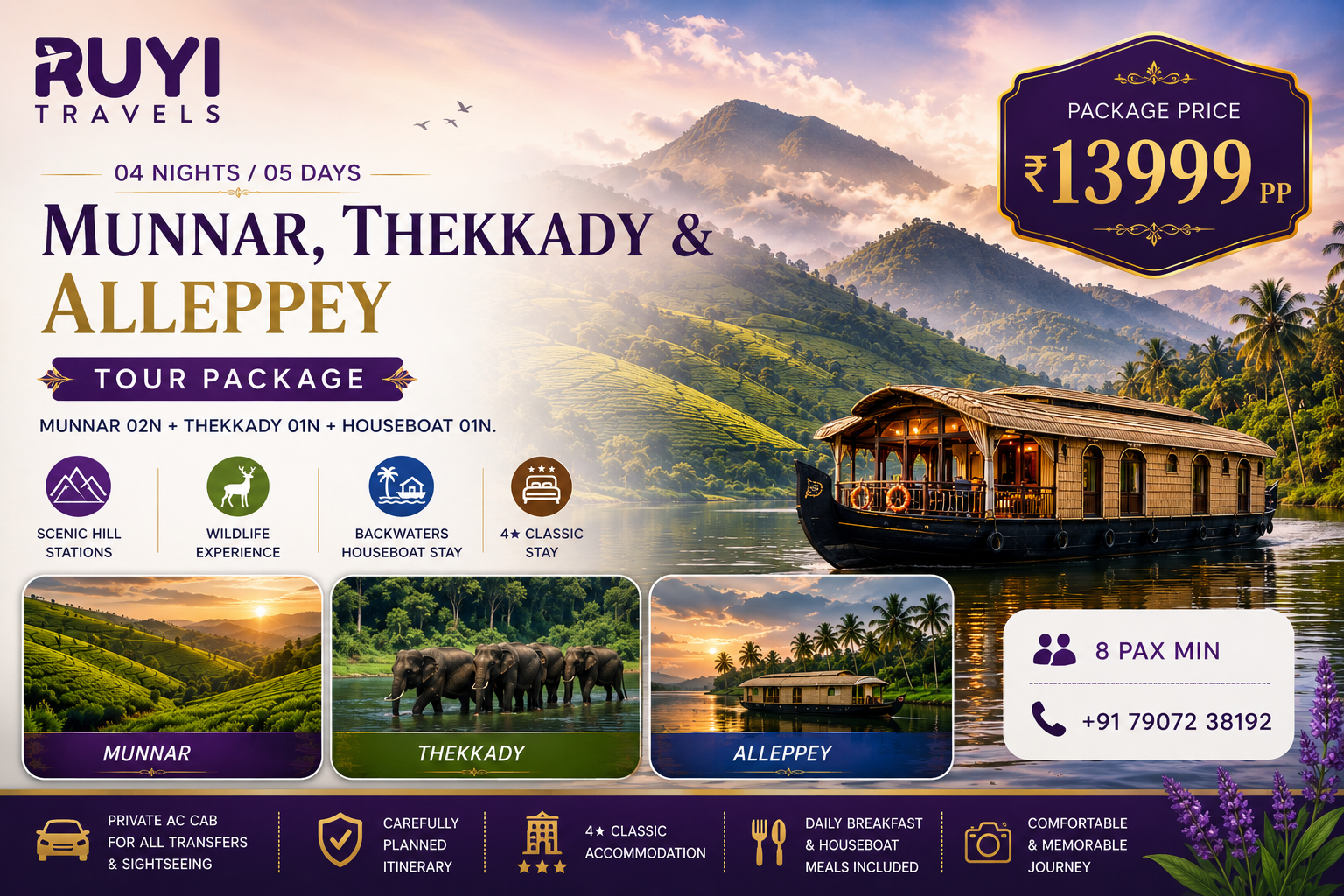 04 NIGHT / 05 DAYS MUNNAR, THEKKADY & ALLEPPEY TOUR PACKAGE ( 8 pax min ) 