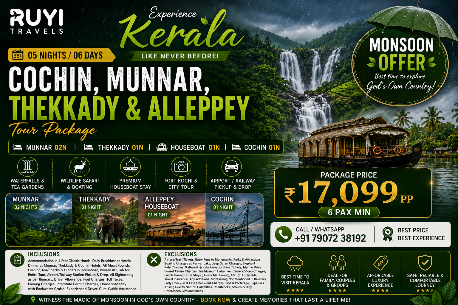 05 NIGHT / 06 DAYS COCHIN, MUNNAR, THEKKADY & ALLEPPEY TOUR PACKAGE (6 pax min ) 