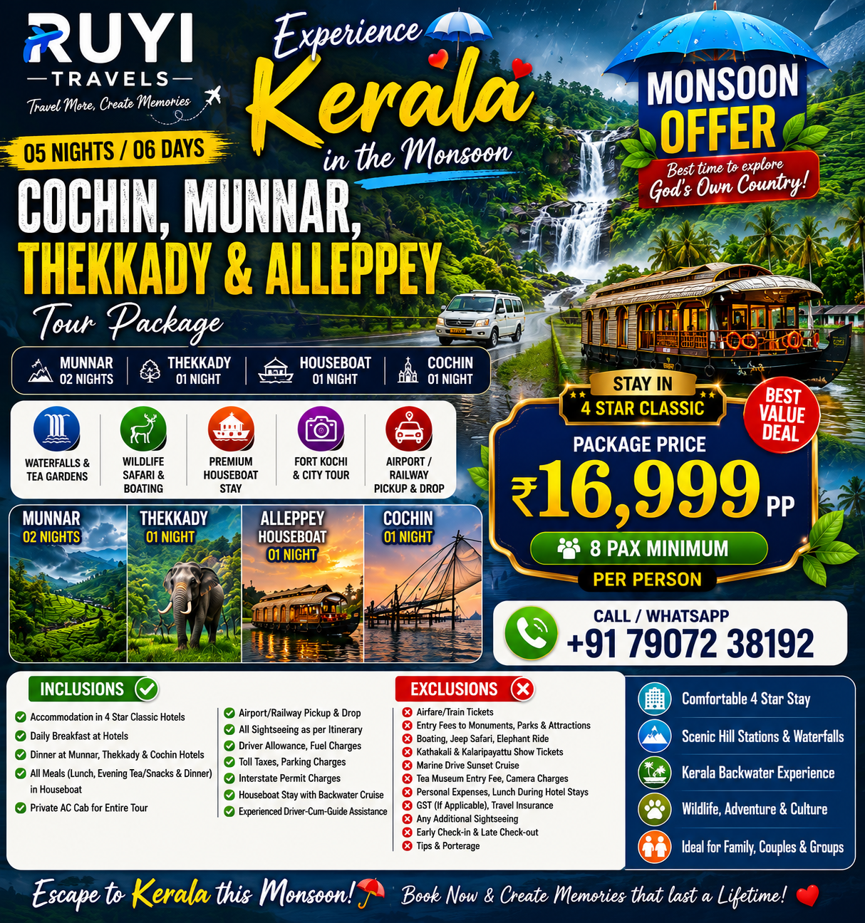 05 NIGHT / 06 DAYS COCHIN, MUNNAR, THEKKADY & ALLEPPEY TOUR PACKAGE ( 8 pax min ) 