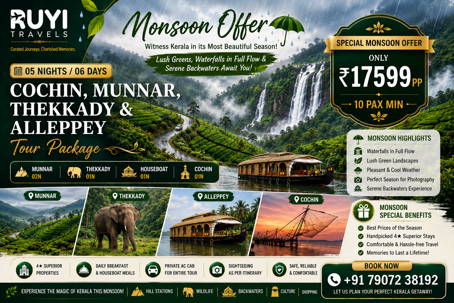 05 NIGHT / 06 DAYS COCHIN, MUNNAR, THEKKADY & ALLEPPEY TOUR PACKAGE( 10 pax min ) 