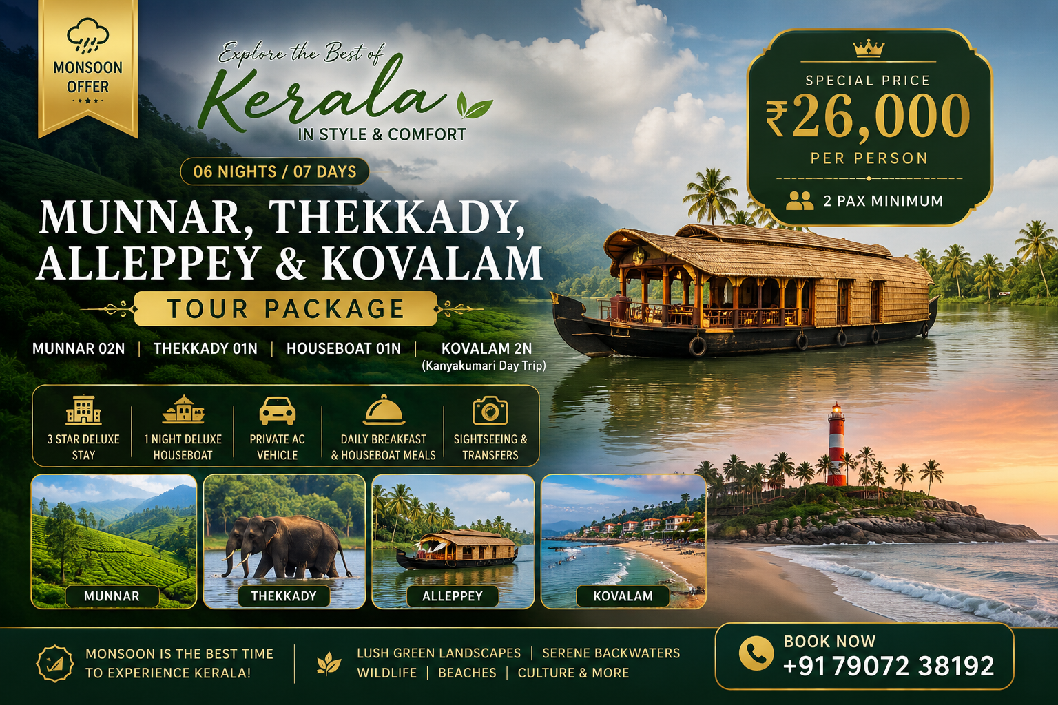 06 NIGHT / 07 DAYS MUNNAR, THEKKADY, ALLEPPEY & KOVALAM TOUR PACKAGE(2 pax min) 