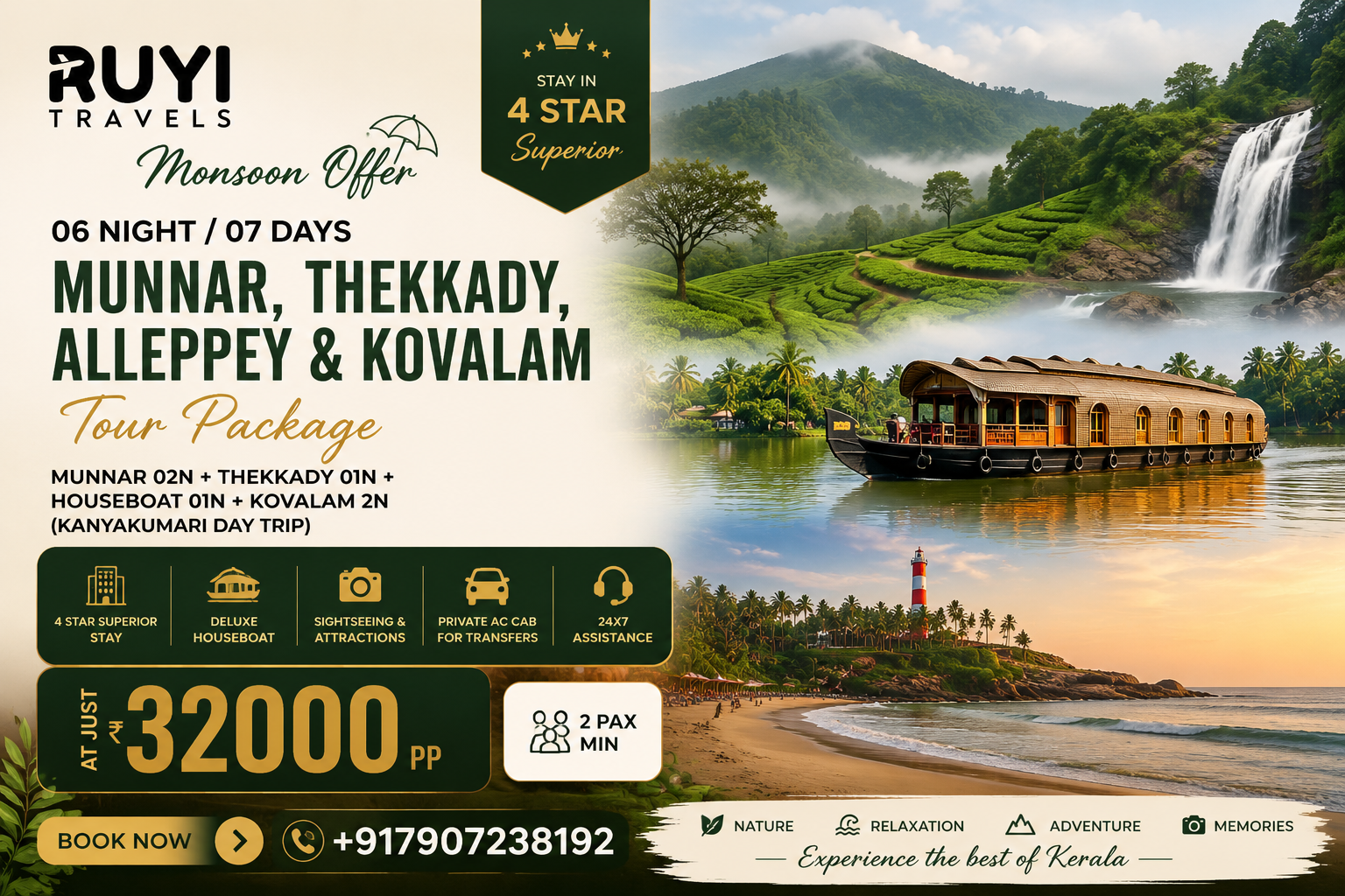 06 NIGHT / 07 DAYS MUNNAR, THEKKADY, ALLEPPEY & KOVALAM TOUR PACKAGE(2 pax min) 