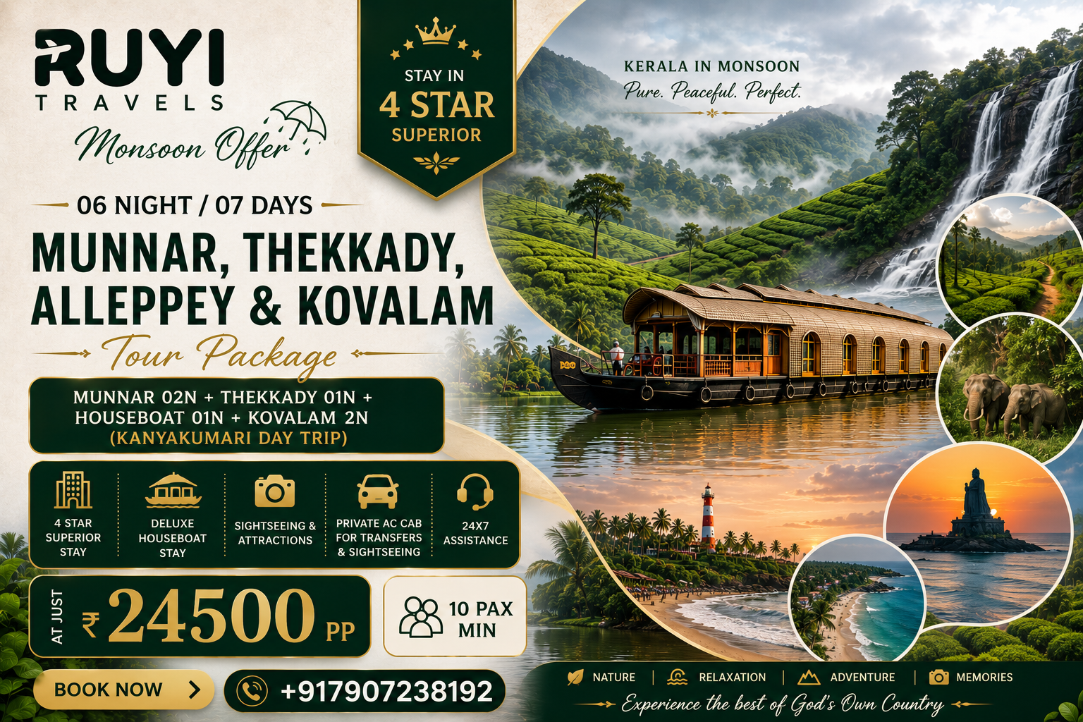 06 NIGHT / 07 DAYS MUNNAR, THEKKADY, ALLEPPEY & KOVALAM TOUR PACKAGE(10 pax min) 