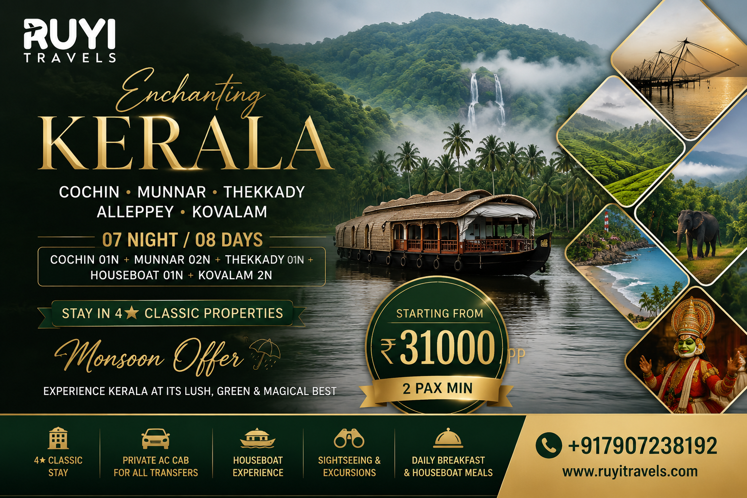 07 NIGHT / 08 DAYS COCHIN, MUNNAR, THEKKADY, ALLEPPEY & KOVALAM TOUR PACKAGE(2 pax min) 