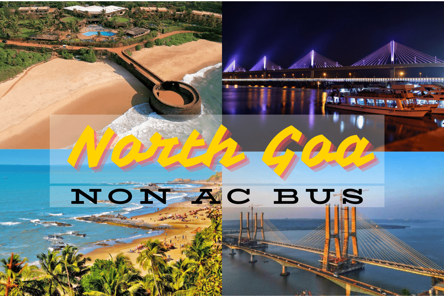 North Goa Sight Seeing by Non AC Bus