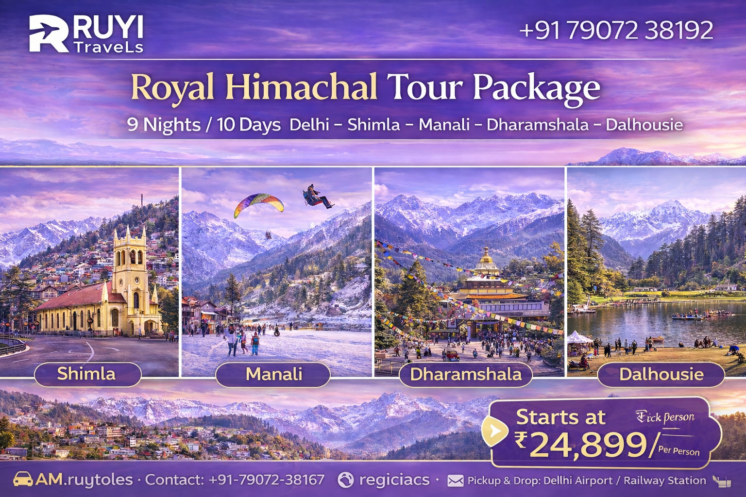 Royal Himachal Tour Package – 9 Nights / 10 Days